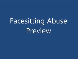 Facesitting Abused Preview